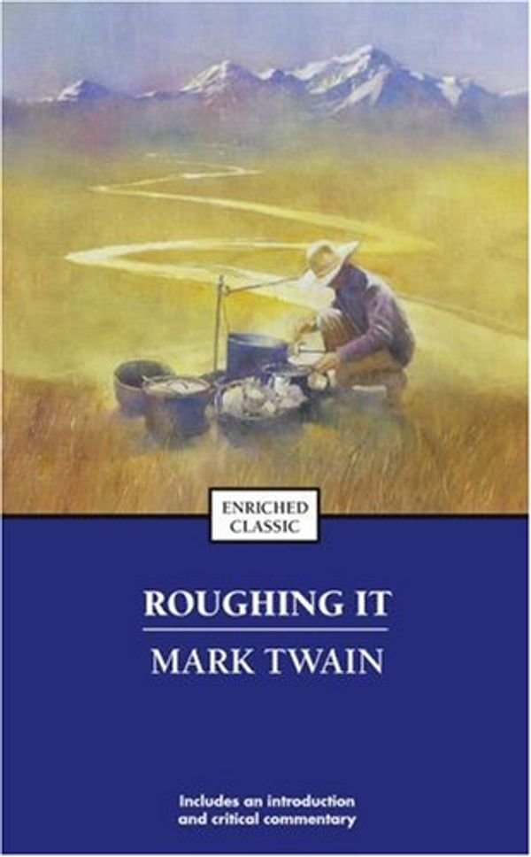 Cover Art for 9780743436502, Roughing It by Mark Twain