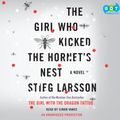 Cover Art for 9780307735010, The Girl Who Kicked the Hornet's Nest by Stieg Larsson and Reg Keeland (Author), Simon Vance (Narrator)