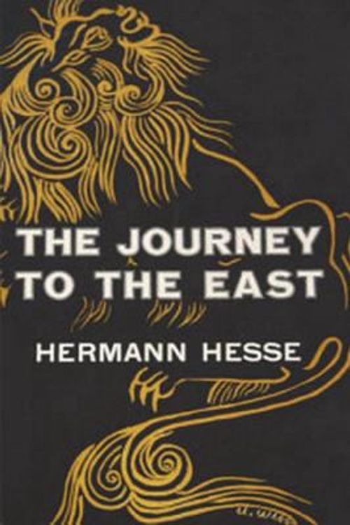 Cover Art for 9781388226084, The Journey to the East by Hermann Hesse