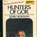 Cover Art for 9780879972943, Hunters of Gor by John Norman