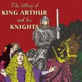 Cover Art for 9780786194919, The Story of King Arthur and His Knights: Library Edition by Howard Pyle