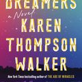 Cover Art for 9780812984668, The Dreamers by Karen Thompson Walker