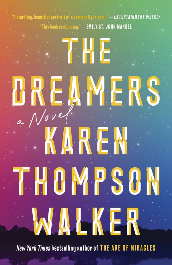 Cover Art for 9780812984668, The Dreamers by Karen Thompson Walker