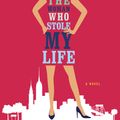 Cover Art for 9780698197657, The Woman Who Stole My Life by Marian Keyes