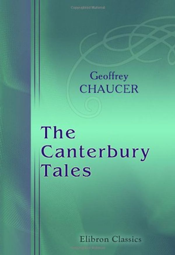 Cover Art for 9780543903228, The Canterbury Tales by Geoffrey Chaucer