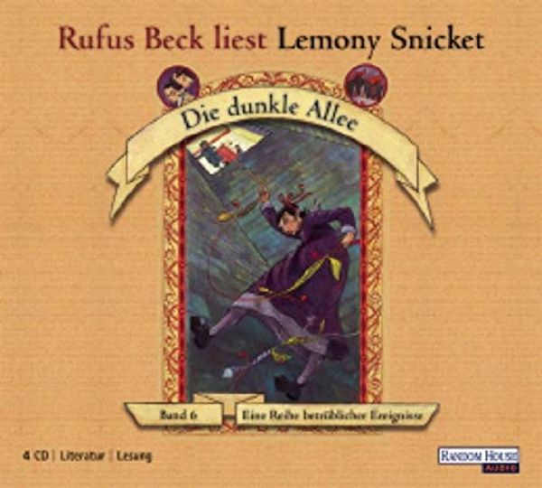 Cover Art for 9783898309363, Die dunkle Allee (Eine Reihe betrüblicher Ereignisse, Band 6) (4 Audio-CDs) by Lemony Snicket