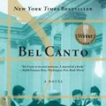 Cover Art for 9780061719868, Bel Canto by Ann Patchett