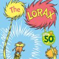 Cover Art for 9780394923376, The Lorax by Dr. Seuss