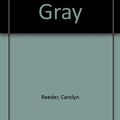 Cover Art for 9780606048736, Shades of Gray by Carolyn Reeder