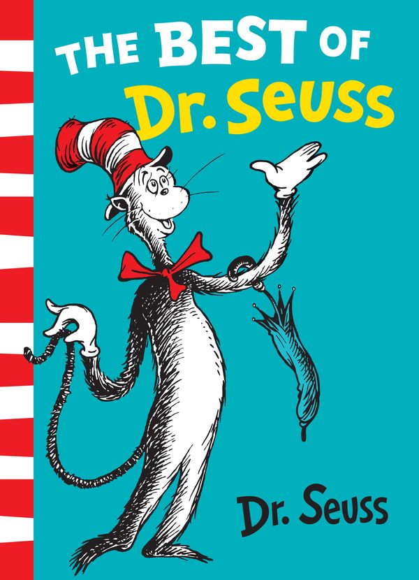 Cover Art for 9780007158539, The Best of Dr.Seuss: "The Cat in the Hat", "The Cat in the Hat Comes Back", "Dr.Seuss's ABC" by Dr. Seuss