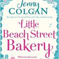 Cover Art for 9780751555929, The Little Beach Street Bakery by Jenny Colgan