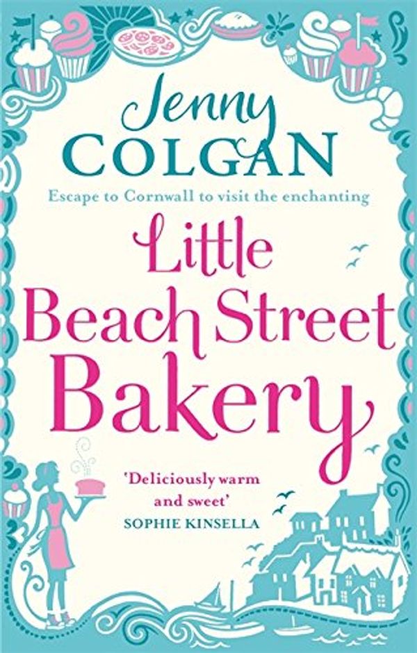Cover Art for 9780751555929, The Little Beach Street Bakery by Jenny Colgan