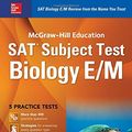 Cover Art for 9781259584077, McGraw-Hill Education SAT Subject Test Biology E/M 4th Ed. by Stephanie Zinn