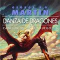 Cover Art for 9788496208674, Danza de dragones. Canción de hielo y fuego. Libro quinto by George R.r. Martin