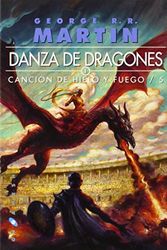 Cover Art for 9788496208674, Danza de dragones. Canción de hielo y fuego. Libro quinto by George R.r. Martin