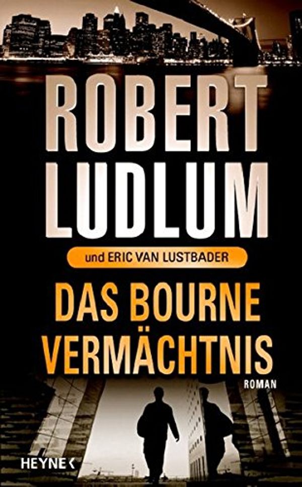 Cover Art for 9783453006249, Das Bourne Vermächtnis by Robert Ludlum