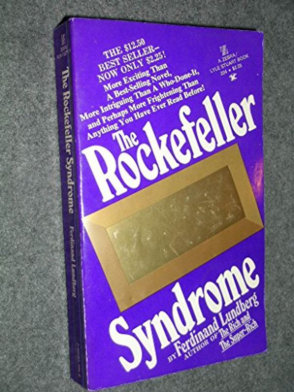 Cover Art for 9780890832042, The Rockefeller Syndrome. by 