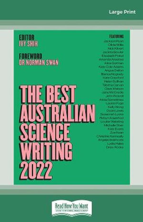 Cover Art for 9781038720658, The Best Australian Science Writing 2022 by Ivy Shih