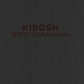 Cover Art for 9788889431092, Kibosh: Kibosh by Terry Richardson