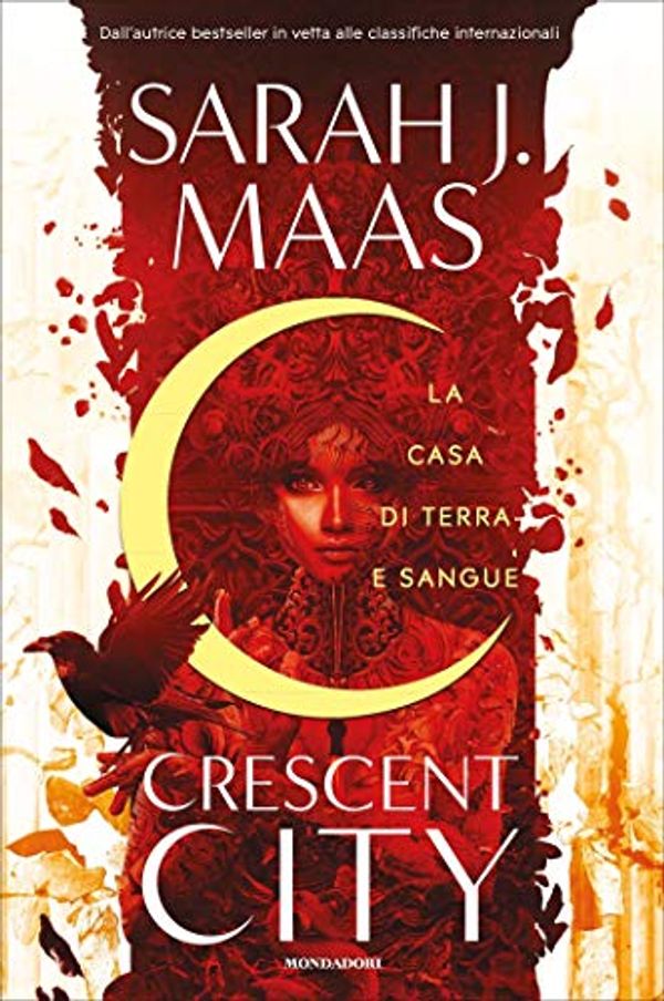 Cover Art for B08CNGXVNZ, Crescent City - La casa di terra e sangue (Italian Edition) by SARAH MAAS