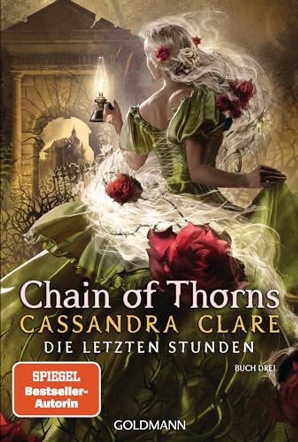 Cover Art for B0B2RM9VBH, Chain of Thorns: Die Letzten Stunden 3 (German Edition) by Cassandra Clare