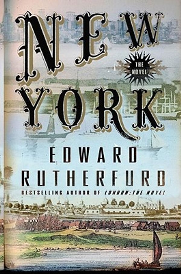 Cover Art for 9780385521383, New York: The Novel by Edward Rutherfurd