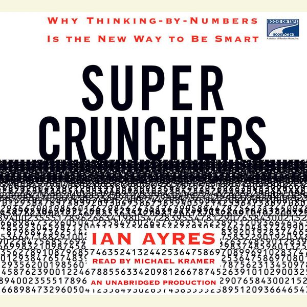 Cover Art for 9781415941225, Super Crunchers by Ian Ayres