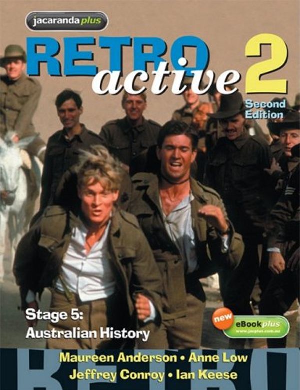 Cover Art for 9780731401253, Retroactive 2: Australian History by Maureen Anderson, Anne Low, Ken Webb Ian Keese