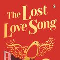 Cover Art for 9780143792314, The Lost Love Song by Minnie Darke
