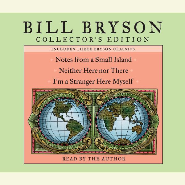 Cover Art for 9780739342633, Bill Bryson Collector's Edition by Bill Bryson