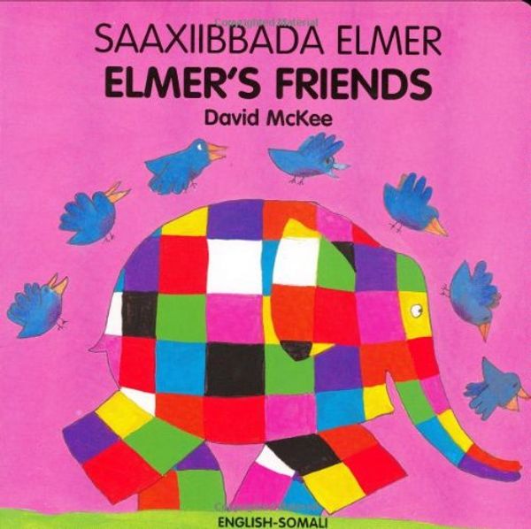 Cover Art for 9781840594034, Elmer's Friends by David McKee