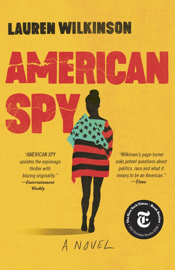 Cover Art for 9780812988284, American Spy by Lauren Wilkinson