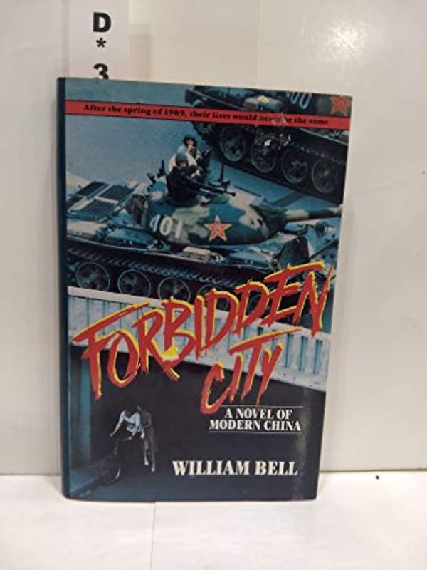 Cover Art for 9780553071313, Forbidden City by William Bell