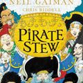 Cover Art for 9780063242371, Pirate Stew by Neil Gaiman