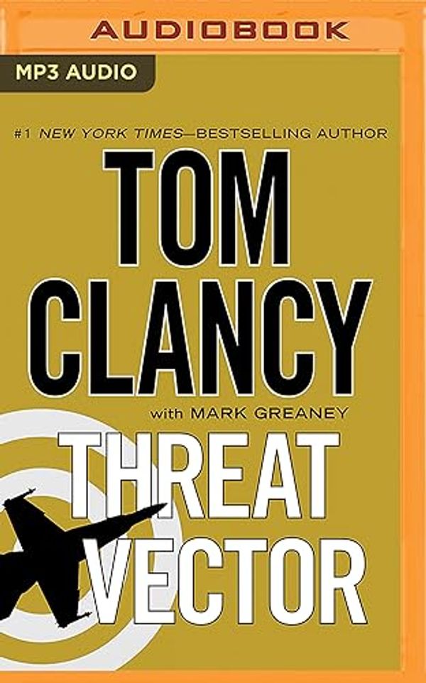 Cover Art for 9781491510773, Threat Vector (Jack Ryan Novels) by Lou Diamond Phillips