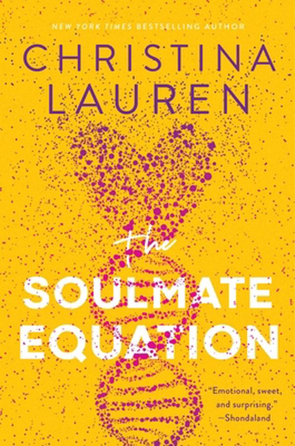 Cover Art for 9781982123963, The Soulmate Equation by Christina Lauren