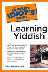 Cover Art for 9780028633879, The Complete Idiot's Guide to Learning Yiddish by Benjamin Blech