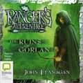 Cover Art for B00NPB8N64, The Ruins of Gorlan: Ranger's Apprentice, Book 1 by John Flanagan