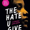 Cover Art for B01N17M9ZJ, The Hate U Give by Angie Thomas