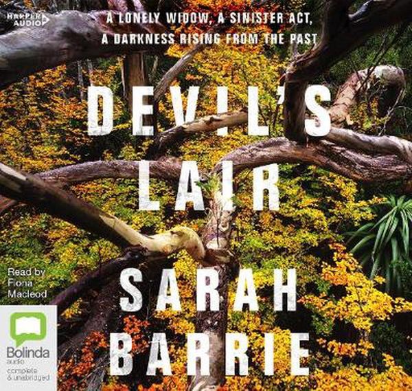 Cover Art for 9781460790700, Devil's Lair [Bolinda] by Sarah Barrie