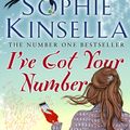Cover Art for 9781409031512, I've Got Your Number by Sophie Kinsella