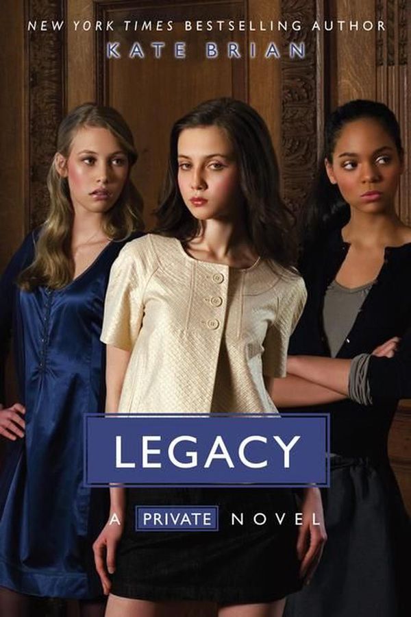 Cover Art for 9781416950424, Legacy by Kate Brian