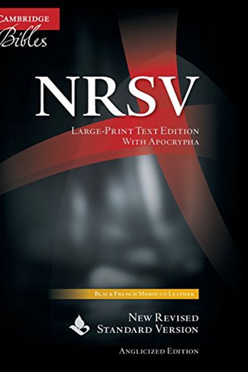 Cover Art for 9781108410045, NRSV Large-Print Text Bible with Apocrypha, Black French Morocco Leather, NR693:TA by Cambridge Bible