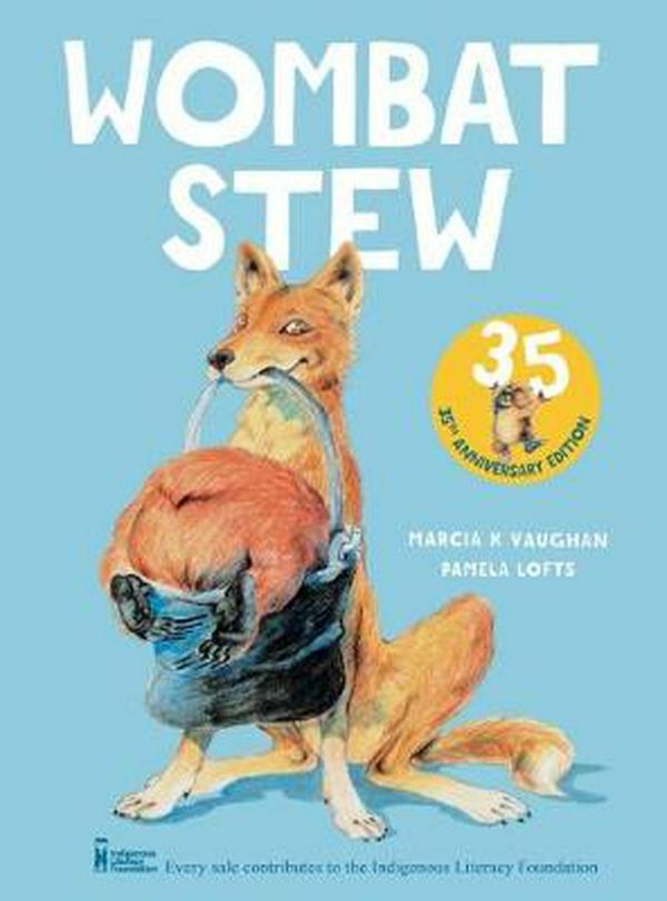 Cover Art for 9781743830147, Wombat Stew 35th Anniversary Edition by Marcia Vaughan