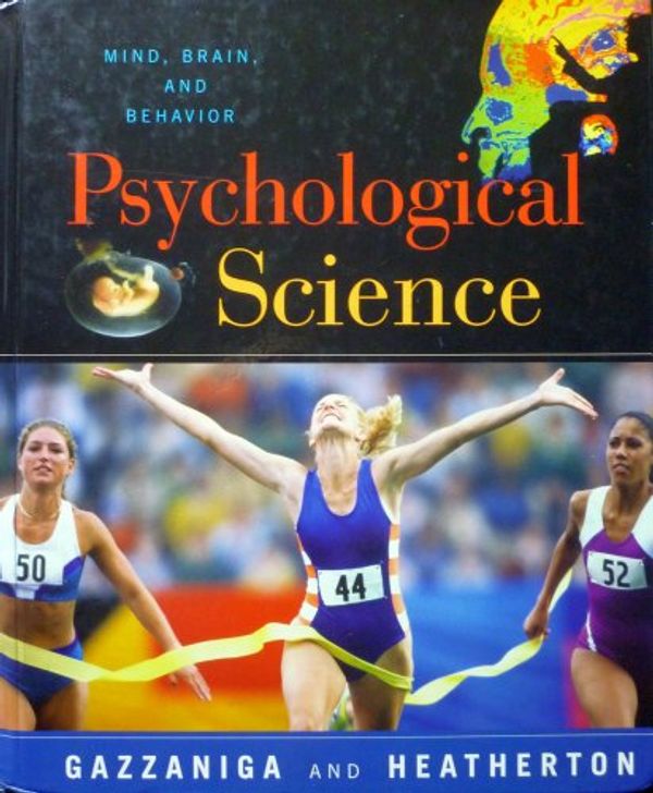 Cover Art for 9780393942590, Psychological Science by Gazzaniga, Michael S.