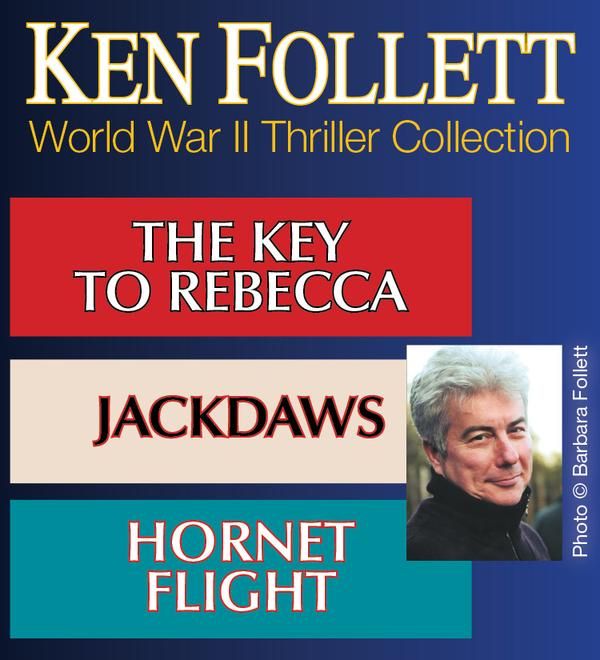 Cover Art for 9781101539293, Ken Follett World War II Thriller Collection by Ken Follett