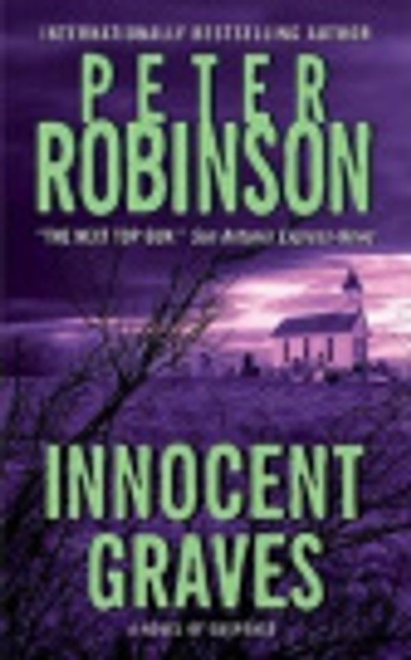 Cover Art for 9780061190544, Innocent Graves by Peter Robinson