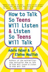 Cover Art for 9780060741266, How to Talk so Teens Will Listen and Listen so Teens Will by Adele Faber
