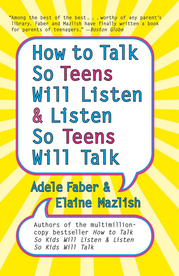 Cover Art for 9780060741266, How to Talk so Teens Will Listen and Listen so Teens Will by Adele Faber