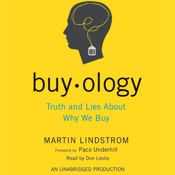 Cover Art for 9780739376027, Buyology by Martin Lindstrom